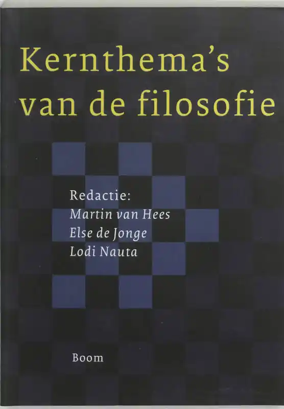 Direct Beschikbaar Kernthema's van de filosofie - Martin van Hees, Else de Jonge en Lodi Nauta