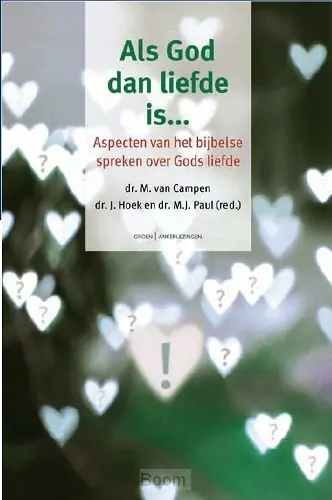 Snelle Levering Als God dan liefde is...