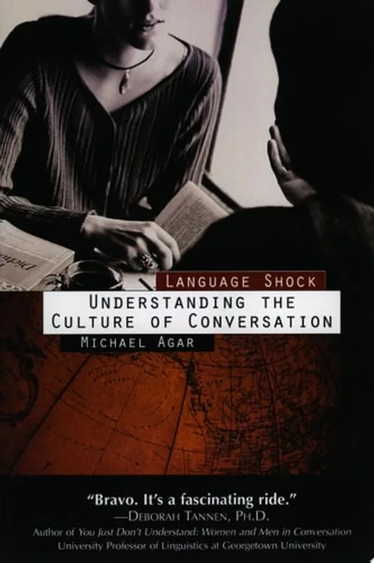 Language Shock Understanding The Culture Of Conversation - Michael Agar Premium