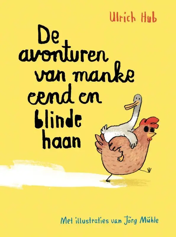 De avonturen van manke eend en blinde haan Snelle Levering