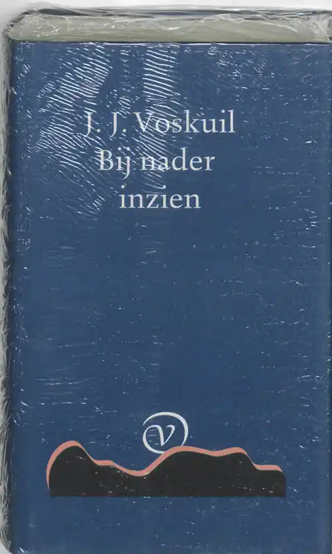 Bij nader inzien - J.J. Voskuil Laatste Kans