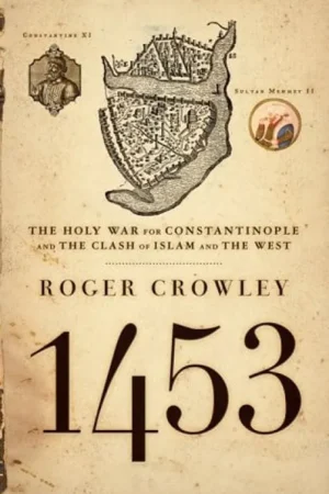 1453 - Roger Crowley Laatste Kans