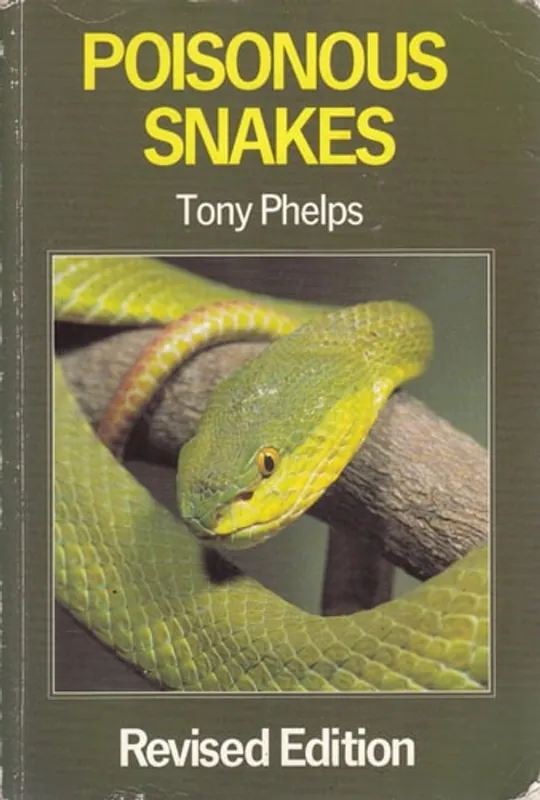 Veilige Betaling Poisonous Snakes - Tony Phelps