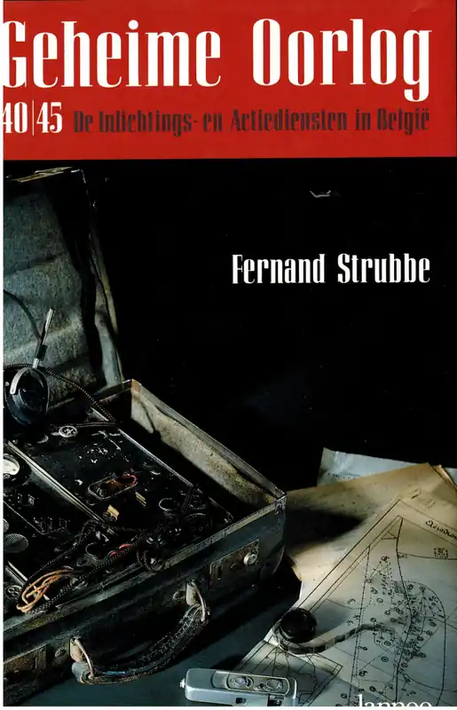 Koop Online Geheime oorlog 40/45 - Fernand Strubbe