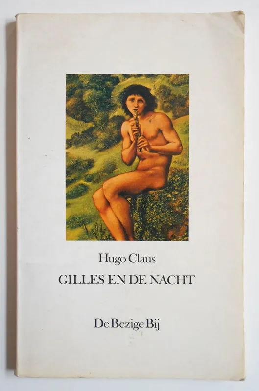 Gilles en de nacht - Hugo Claus Snelle Levering