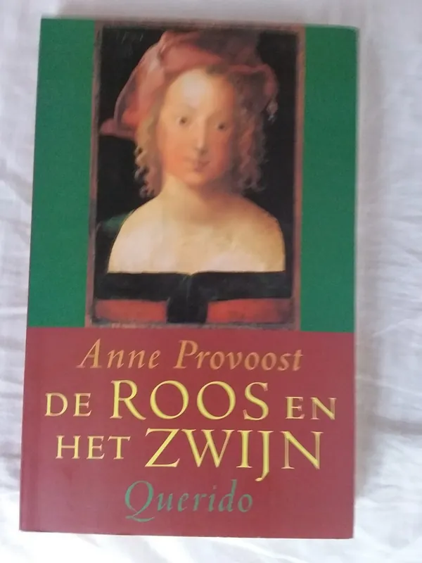 De Roos en het Zwijn - Anne Provoost Snelle Levering