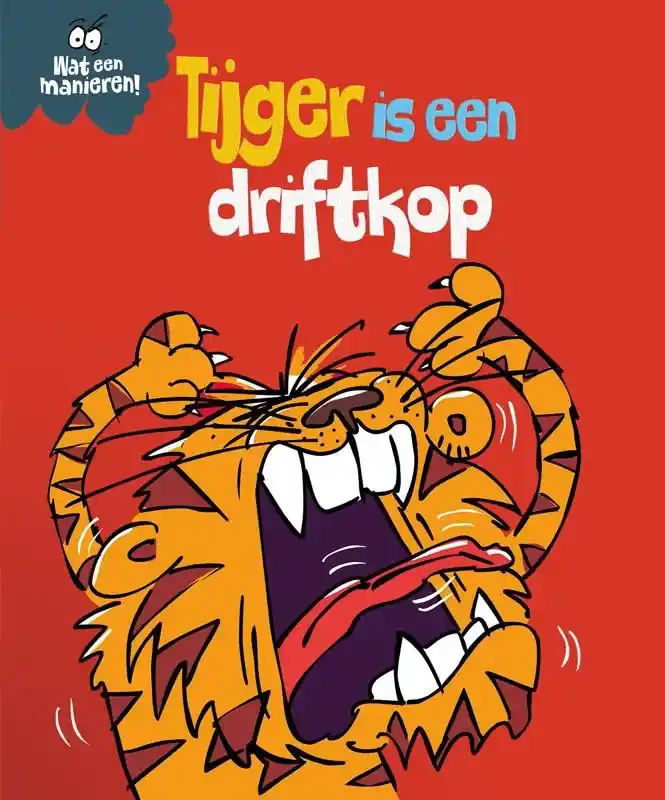 Tijger is een driftkop Tijdelijk Beschikbaar
