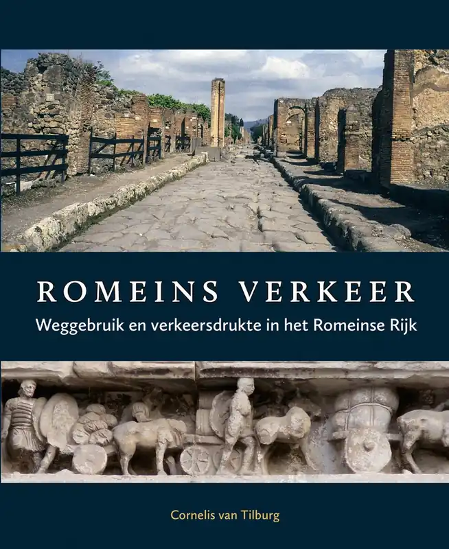 Beste Prijs Romeins verkeer - Cornelis van Tilburg