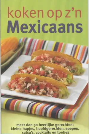 Shop Nu Koken op z'n Mexicaans - C. ten Houte-de Lange
