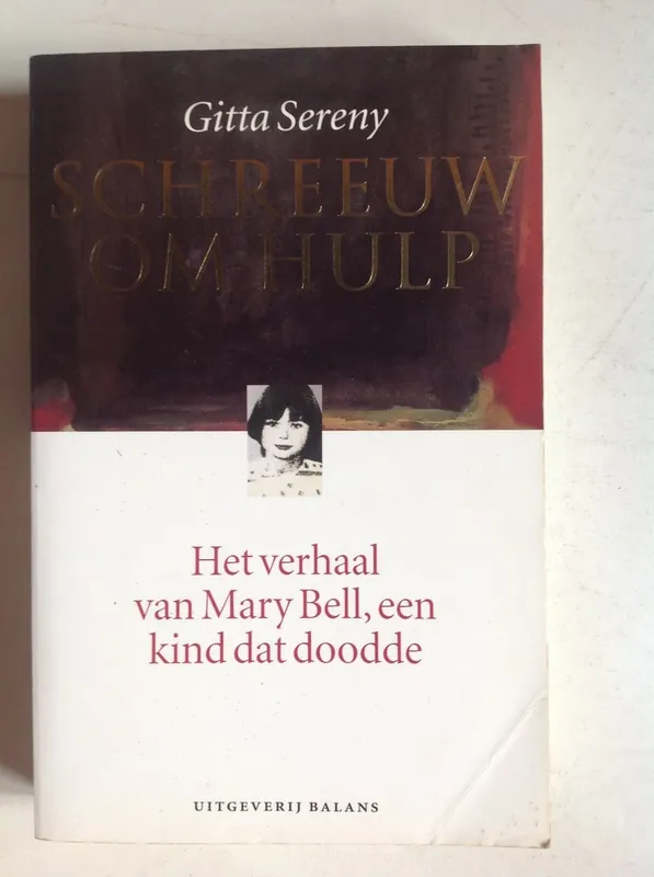 Schreeuw om hulp - G. Sereny Betaalbaar
