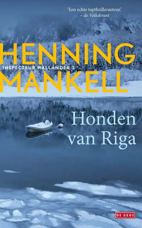 Honden van Riga - Henning Mankell Laatste Versie