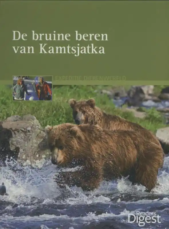 Expeditie dierenwereld De bruine beren van Kamtsjatka - Kerstin Viering; Ronald Knauer Direct Verzonden