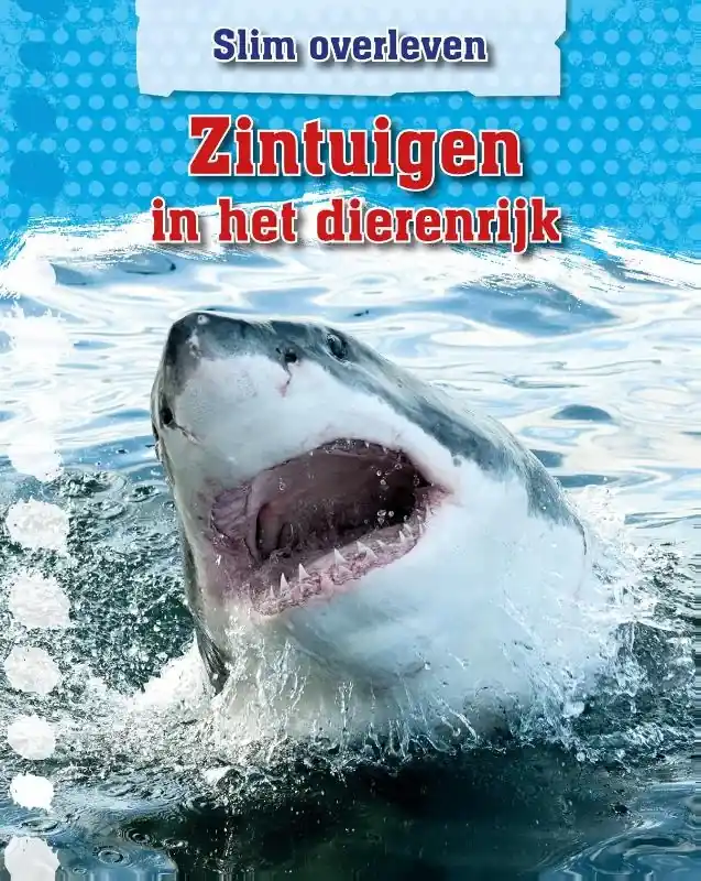 Zintuigen in het dierenrijk Gereduceerde Prijs