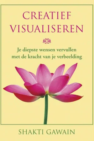 Creatief visualiseren - Shakti Gawain Hete Deal