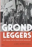 Hoge Kwaliteit Grondleggers - Kortweg, J