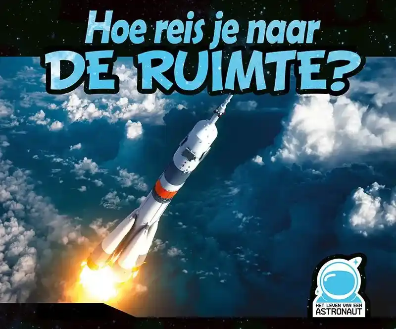 Hoe reis je naar de ruimte? Weekendaanbieding