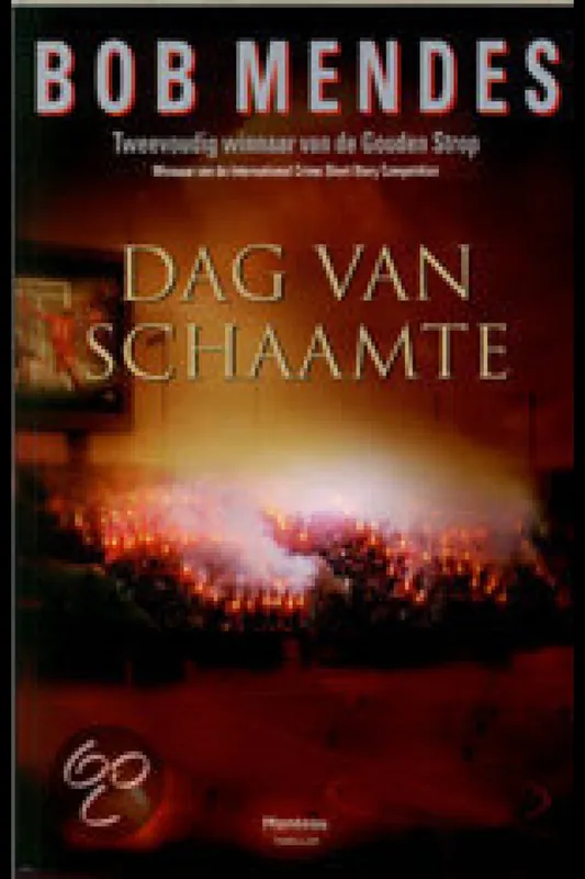 Een dag van schaamte - Mendes Exclusieve Aanbieding