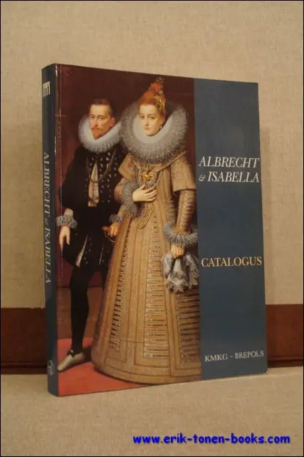 Albrecht & Isabella. 1598-1621 - L. DUERLOO Favoriet