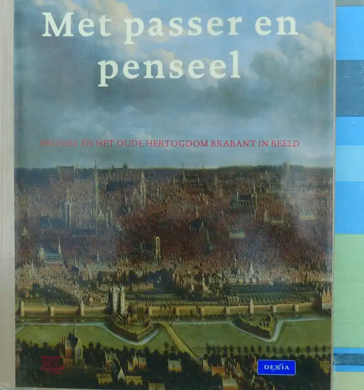 Betrouwbaar Met Passer en Penseel. - E. De Wilde