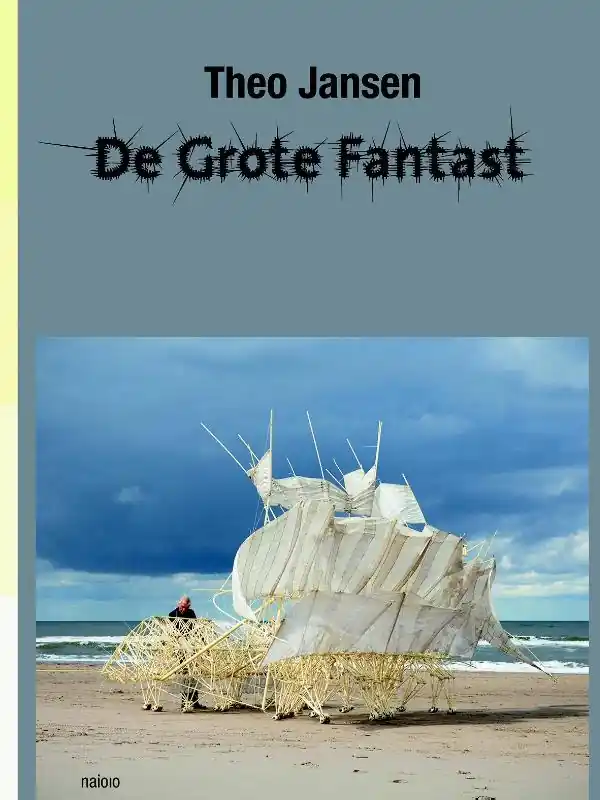 De grote fantast - Theo Jansen Laatste Kans