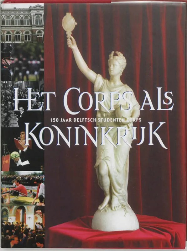 Beste Prijs Het Corps als Koninkrijk - E.W.A. HENSSEN