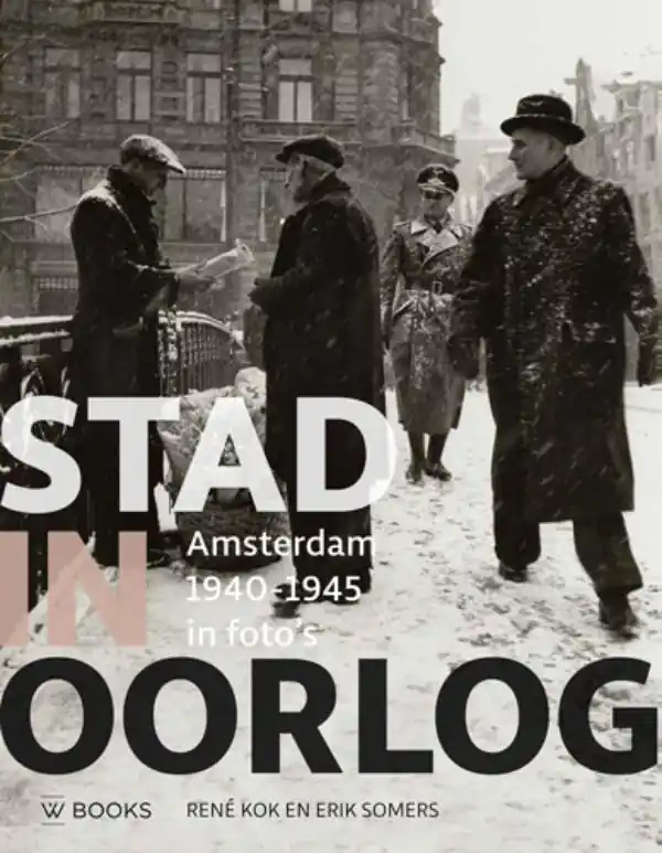 Stad in oorlog - René Kok; Erik Somers Koopje