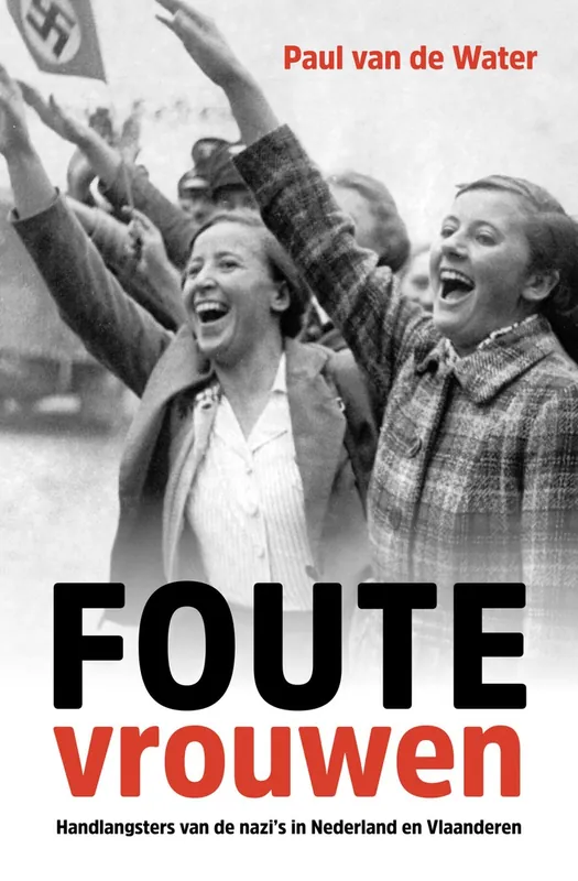 Foute vrouwen - Paul van de Water Direct Beschikbaar