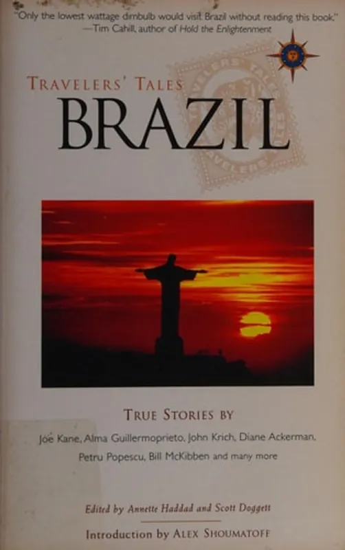 Travelers' Tales Brazil True Stories - Annette Haddad Laatste Kans
