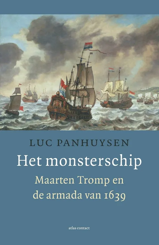 Het Monsterschip - Luc Panhuysen Must-Have
