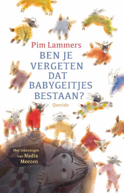 Betrouwbaar Ben je vergeten dat babygeitjes bestaan?