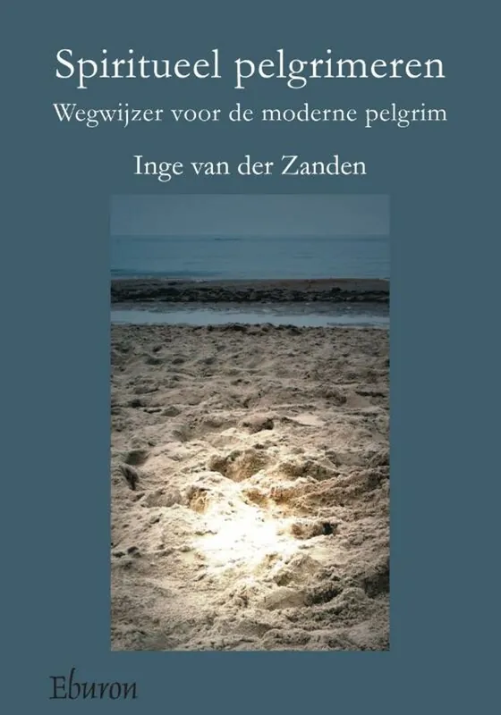 Dagaanbieding Spiritueel pelgrimeren - Inge Van der Zanden
