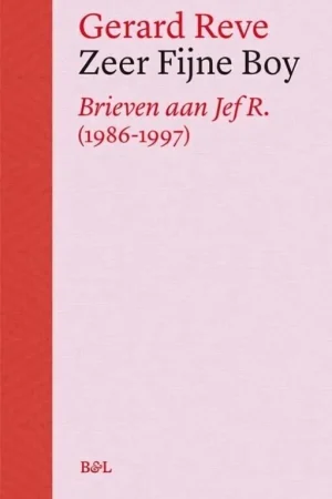 Zeer fijne boy - Gerard Reve; Mathias Danneels; Christophe Vekeman Finale Uitverkoop