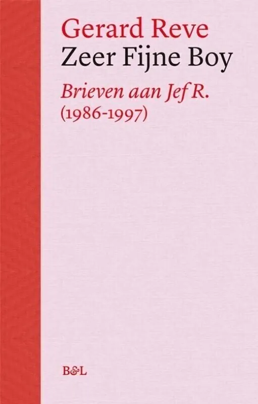 Zeer fijne boy - Gerard Reve; Mathias Danneels; Christophe Vekeman Finale Uitverkoop