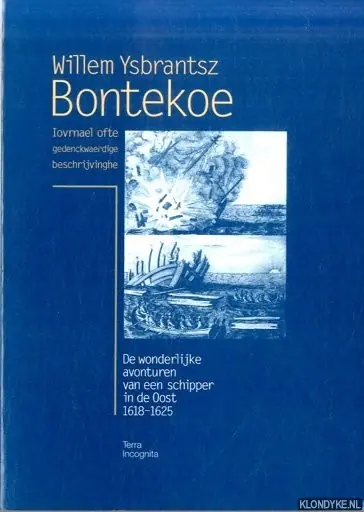 Laatste Kans Jovrnael ofte gedenkwaerdige beschrijvinghe - W.Y. Bontekoe