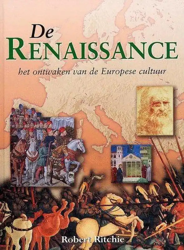 RENAISSANCE , HET ONTWAKEN VAN EUROPESE CULTUUR - Algemeen Hete Deal