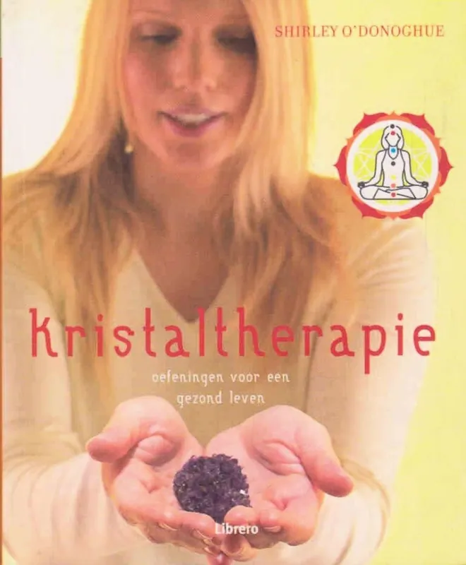 Speciale Aanbieding Kristaltherapie - S. O"Donoghue