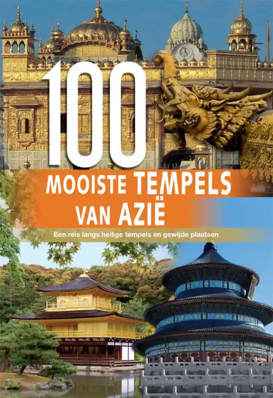 100 Mooiste tempels van Azie - Eileen Bernardi; Hannah Brooks-Motl Aanbieding
