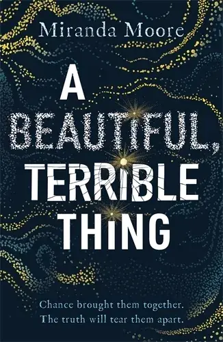 A Beautiful, Terrible Thing Lage Kosten