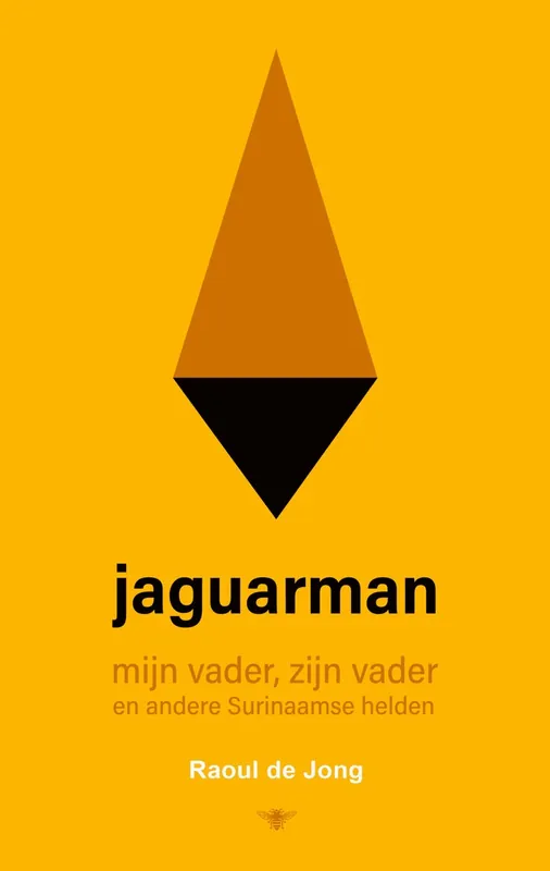 Jaguarman - Raoul de Jong Must-Have