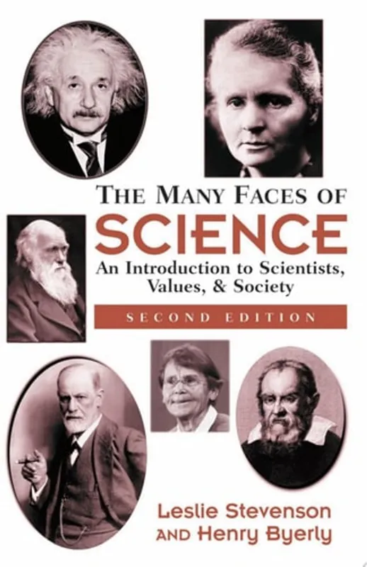 The Many Faces Of Science An Introduction To Scientists, Values, And Society - Henry Byerly Express Levering