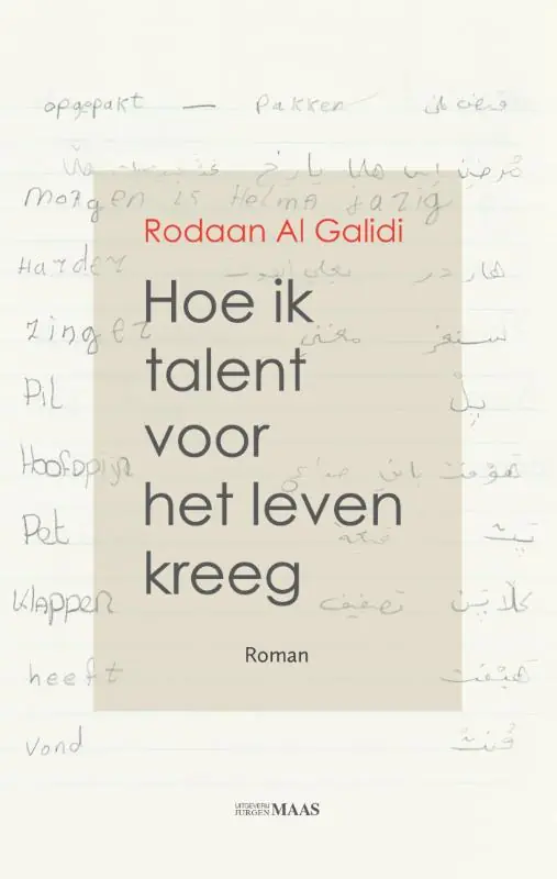 Hoe ik talent voor het leven kreeg - Rodaan Al Galidi Beperkt Aanbod