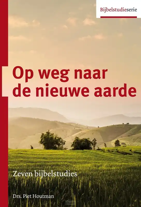 Op weg naar de nieuwe aarde Koop Online
