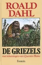 De Griezels - Roald Dahl Laatste Versie