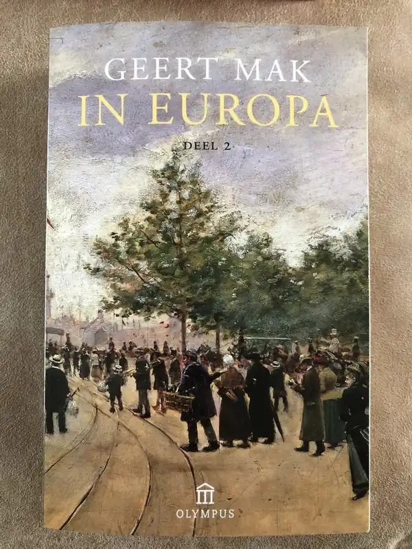 Goedkoop In Europa - Deel 2 - Geert Mak