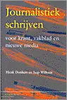 Populair Journalistiek schrijven voor krant, vakblad en nieuwe media - H. Donkers; J. Willems