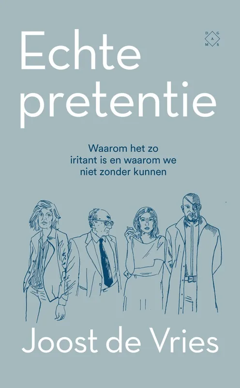 Echte pretentie - Joost de Vries Beperkt Aanbod
