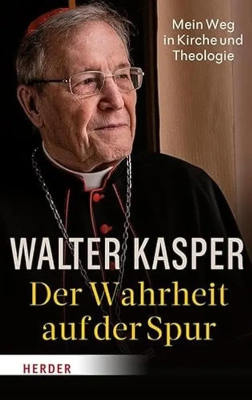 Der Wahrheit auf der Spur mein Weg in Kirche und Theologie - Walter Kasper Tijdelijk Beschikbaar