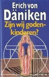 Zijn wij godenkinderen - Erich von Däniken Meest Verkocht