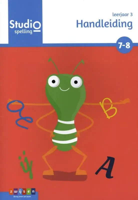 Alleen Vandaag Studio Spelling leerjaar 3 blok 7 en 8 Handleiding