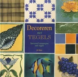 Decoreren met tegels - J. Blake Meest Verkocht